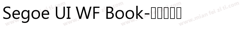 Segoe UI WF Book字体转换